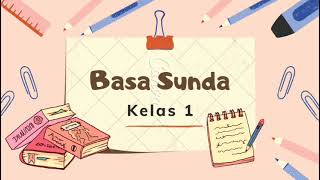 Bahasa Sunda Kelas 1 - Pangalaman Nyaba Ka Pasar