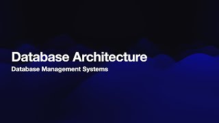 Database Architecture