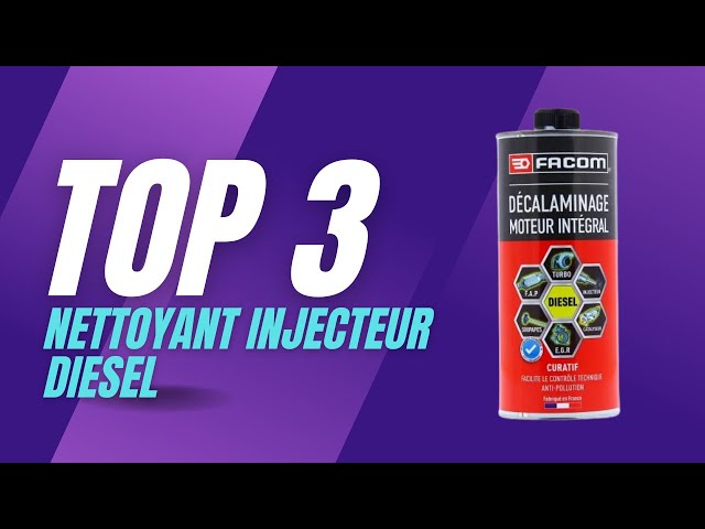 Top 3 Meilleur Nettoyant Injecteur Diesel 2023