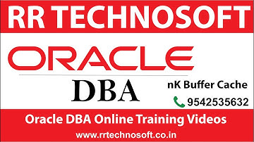 nK Buffer Cache  | Oracle DBA Tutorials for Beginners | RR TECHNOSOFT