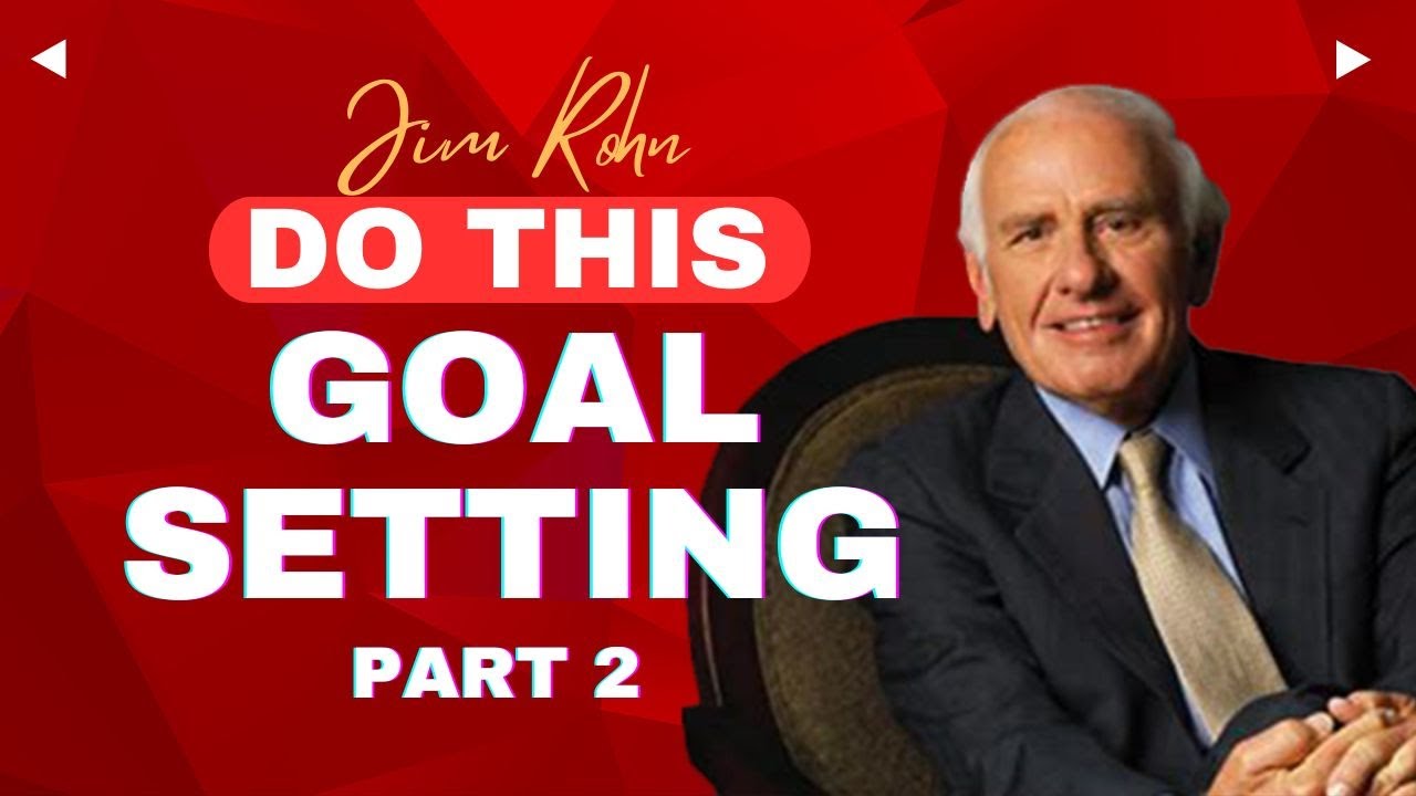 Jim Rohn Goal Setting List.pdf Millionaire mindset | Goal setting - By Jim Rohn Part 2 (Big Subtitles ...