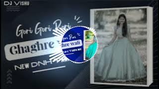 Gori Gori Pori Ghagre Wali 2022 new gavthi tarpu mix song /  DJ SP DHARAMPUR