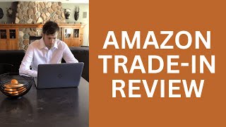 Amazon Trade-In Review - Should You Sell Your Device On Here?