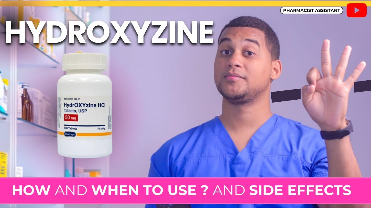 How and when to use HYDROXYZINE?  and Side Effects - What is Hydroxyzine used for