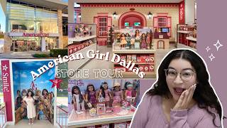 Come with me to American Girl Dallas !