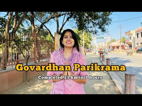 Vrindavan Day 2 vlog : I did 21 km Govardhan Parikrama in Mathura in 7 hours
