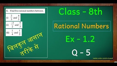 ex 1.2 q5 class 8 | ch 1 class 8 maths | Rational Numbers | ch 1 | q5 | ex 1.2 | 8th class | std 8