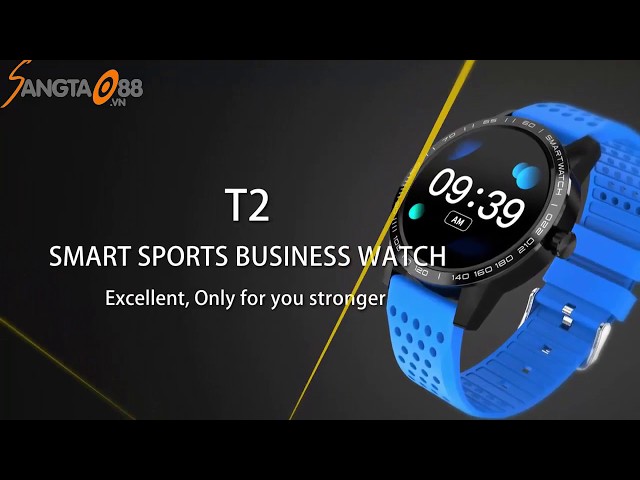 đồng hồ thông minh theo dõi sức khỏe T2 đo nhịp tim, huyết áp, oxy máu và rất nhiều tính năng khác.