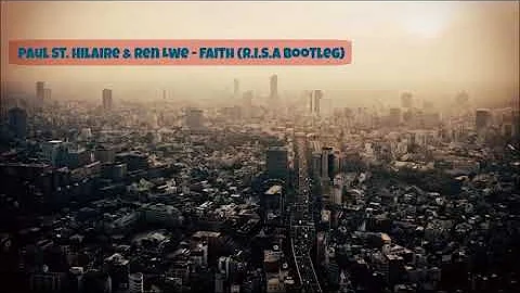 Paul St. Hilaire & Rene Lowe - Faith (R.I.S.A Boot...