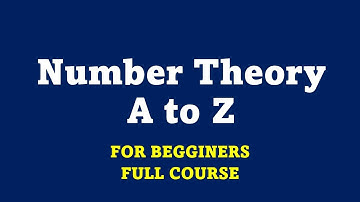Number theory Full Course A to Z