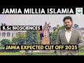 Jamia B Sc Bioscience Expected Cut Off 2025 JMI Expected Cut Off Series Jamia B Sc Bioscience Expected Cut Off 2025 JMI Expected Cut Off Series