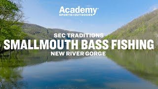 SEC Traditions | Smallmouth Bass Fishing at the New River Gorge with Marty Smith