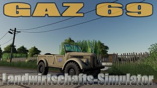 ["Farming", "Simulator", "LS19", "Modvorstellung", "Landwirtschafts-Simulator", "Fs19", "Fs17", "Ls17", "LS19 Modvorstellung : GAZ 69", "GAZ 69"]