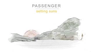 Passenger | Setting Suns (Official Audio) YouTube Videos