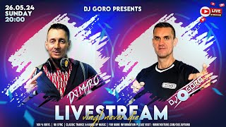 CLASSIC TRANCE ★ HANDS UP ★ LIVESTREAM ★ VINYL MIX ★ MIXED BY DJ GORO ★ DJ MARO