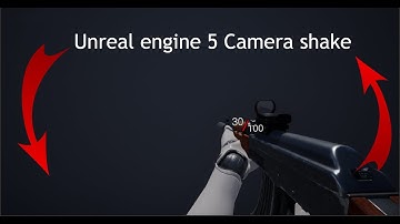 Unreal Engine 5 Camera Shake Tutorial