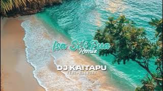 DJ Kaitapu - Isa Si’i Pua (Audio) ft. BLKB3RY