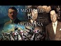 5 Misterios de Argentina