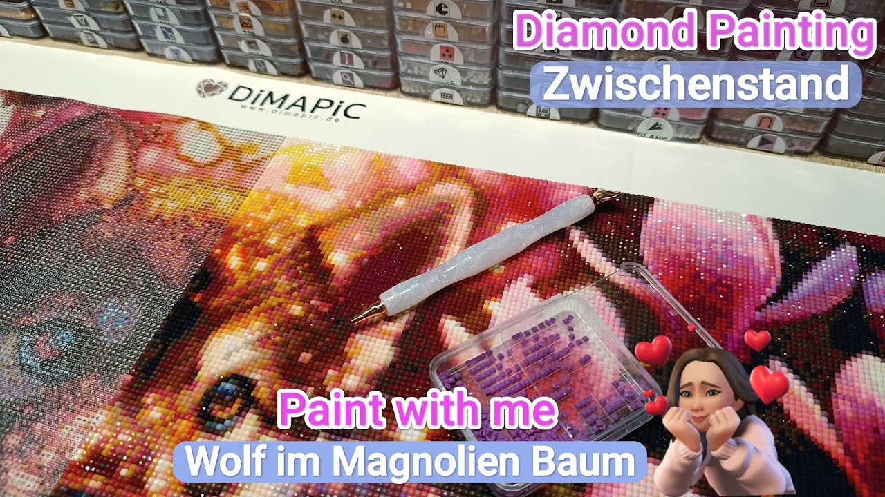 💎 Diamond Painting mein Zwischenstand + Paint with me vom Wolf im Magnolien Baum🌸 DiMaPic + Rabatt
