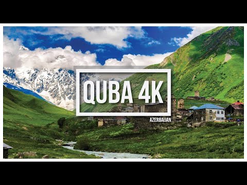 Quba, Azerbaijan - Promotional Video Guide [4K]