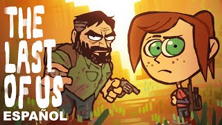 The Last Of Us - Recapitulación en Pedacitos (NUEVA SERIE)