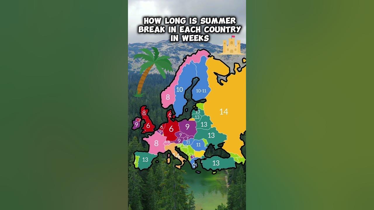 How Long Is Summer Break In Each Country shorts europe maps summer how-long-is-summer-break-in-each-country-shorts-europe-maps-summer