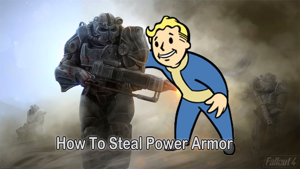 Fallout 4 How To Steal Power Armor Get More Power Armor Frames
