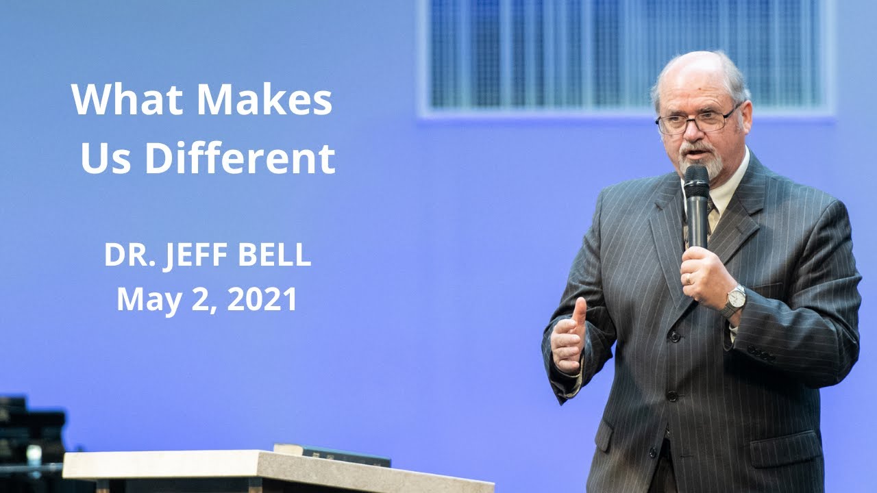 What Makes Us Different (May 2, 2021) • Dr. Jeff Bell YouTube
