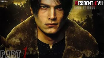 RESIDENT EVIL 4 MOD LIFE IN HELL Walkthrough Gameplay PART 1 No Commentary