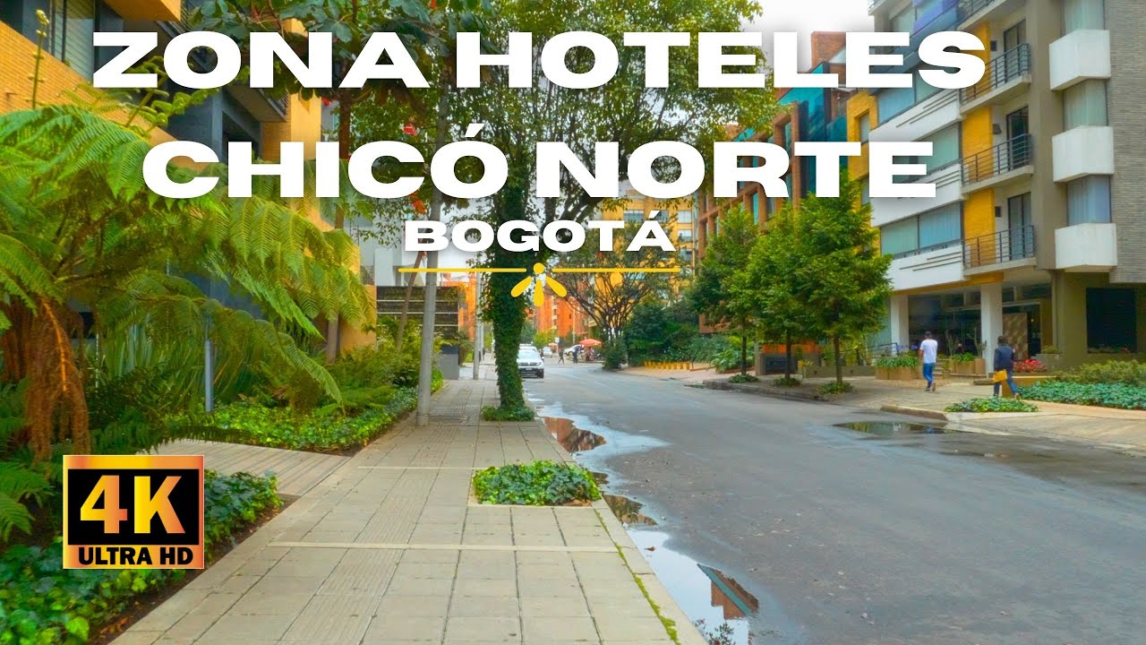Chicó norte zona hoteles