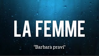 Barbara Pravi - La femme (Paroles)
