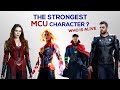 Who is the Strongest Character in the MCU?