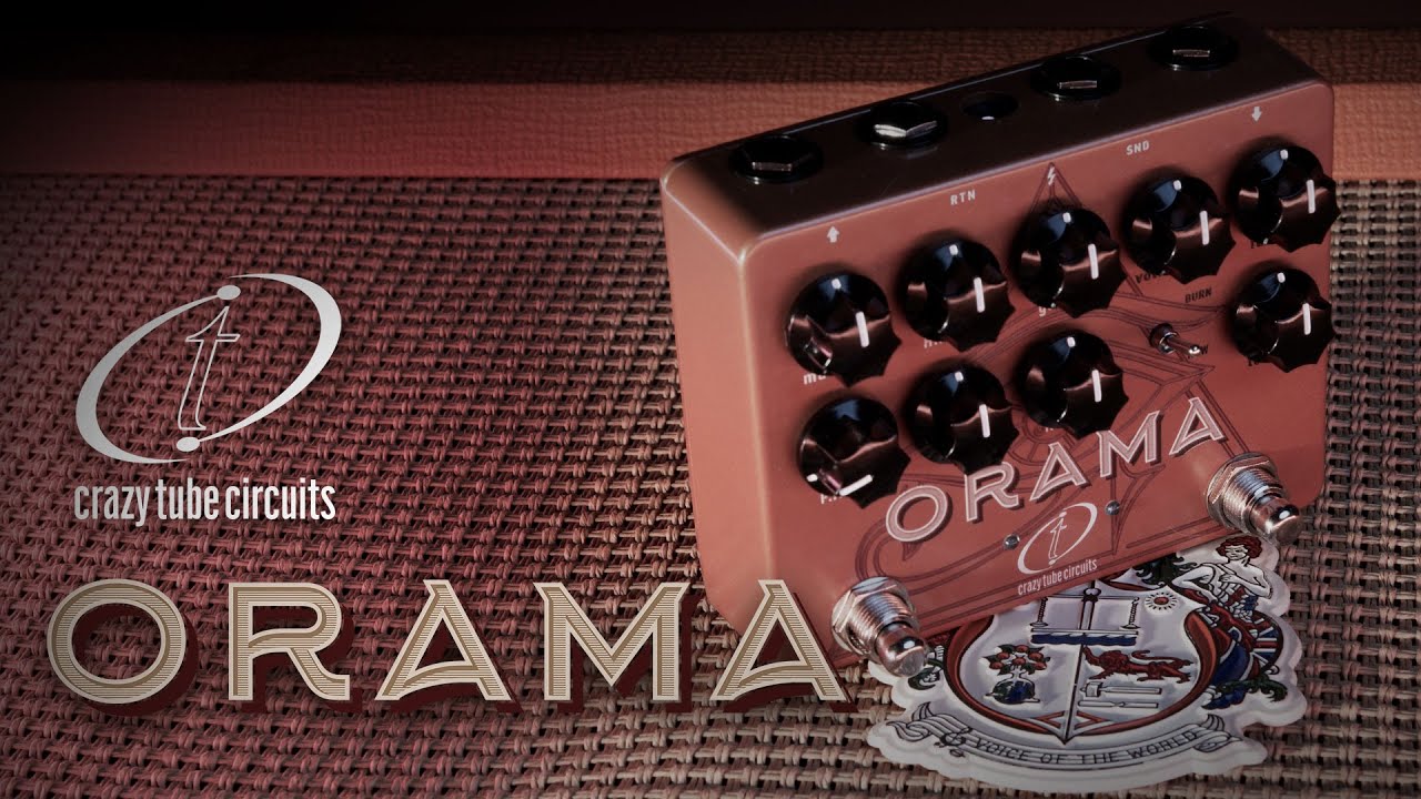 Orama — Crazy Tube Circuits