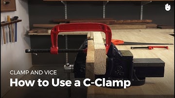 How to Use a C-Clamp | Woodworking