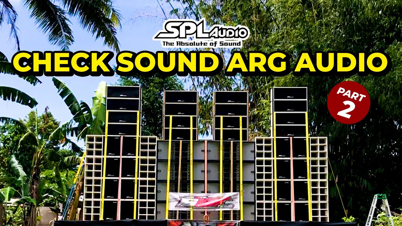 CHECK SOUND ARG AUDIO FT SPL AUDIO!!!! Part 2