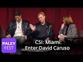 CSI: Miami - Enter David Caruso (Paley Center)