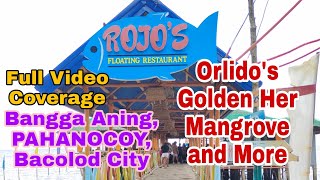 ROJO'S FLOATING RESTAURANT | ORLIDO'S | GOLDEN HER | Mangroves and more. Bangga Aning, Pahanocoy.