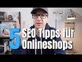 ONLINESHOP OPTIMIERUNG: 5 SEO Tipps für Onlineshops #SEODRIVEN #320