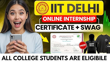 IIT Delhi Free Internships With Free Certificate | Free swags + Certificate | Open for All Students🔥
