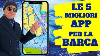 Le 5 Migliori App Per La Barca