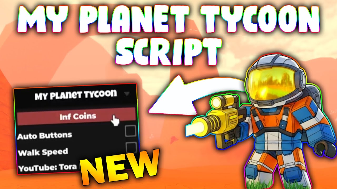 *NEW* My Planet Tycoon Script (PASTEBIN 2025) ( INF COINS , AUTO ...