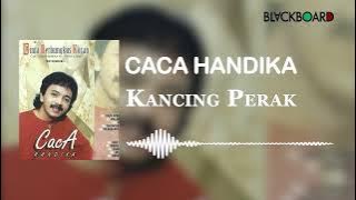 Caca Handika - Kancing Perak