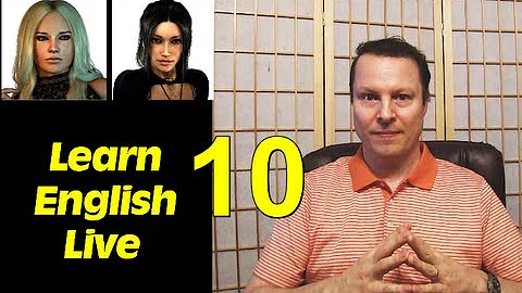 Learn English with Steve Ford - Learn English Live 10 - Progressive or Simple Form - False Cognates
