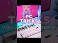 PC tricks you already knew #pc #pctips #windows  #win #shortcutkeys  #tech #pcsetup #pctips