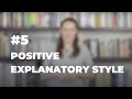 #05 POSITIVE EXPLANATORY STYLE: The Trick to Seeing the World in a New Way