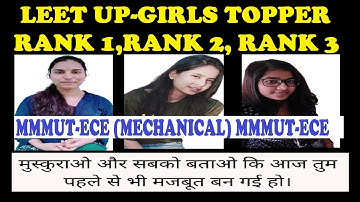 LEET TOPPER GIRLS RANK 1,RANK 2,RANK 3 IN MMM/UPTU/AKTU LEET 2020 HONEST TALKS 4 LEET STUDENTS(UP.)
