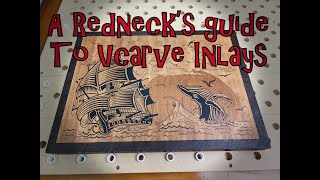 A Redneck's guide to Vcarve Inlays.