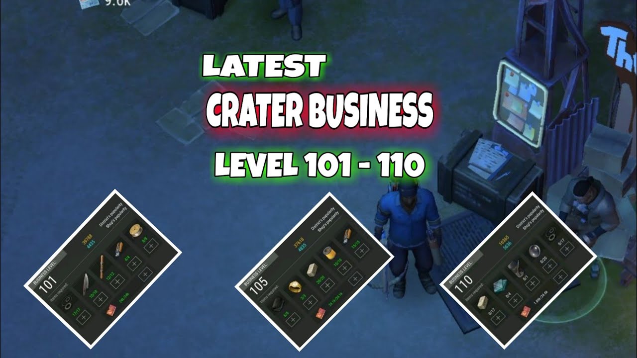 Crater Business Level 101-110 Last Day on Earth Survival