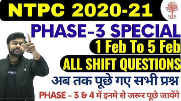 🔥NTPC 2020-21 | PHASE- 2 | 1 FEB TO 5 FEB | पूछे गए सभी प्रश्न | NTPC ALL SHIFT ASKED QUESTION / MD