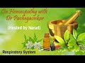 On homeopathy with dr pachegaonkar  respiratory system hosted by narad